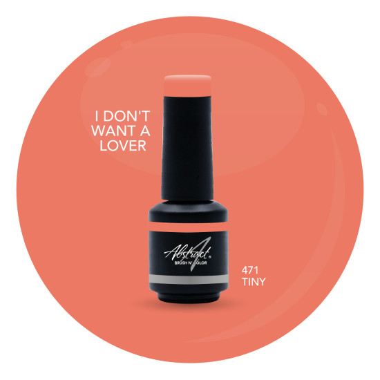 Brush N' Color I DON'T WANT A LOVER 8ml (Jump On Board)