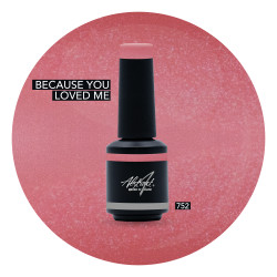 Brush N' Color BECAUSE YOU LOVED ME 10ml (The Power Of Love) 